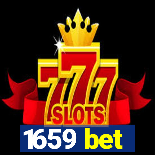 1659 bet